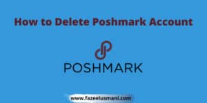 how-to-delete-poshmark-account