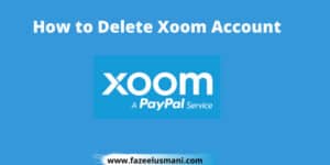 how-to-delete-xoom-account