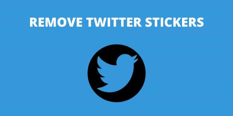 How to Remove Twitter Stickers from a Twitter Post