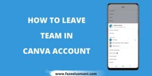 how-to-leave-canva-team