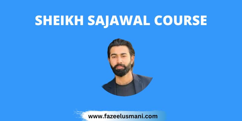 sheikh-sajawal-course-free-download