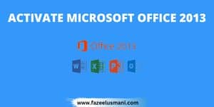 how-to-activate-microsoft-office-2013-without-product-key