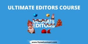 ultimate-editors-course-free-download